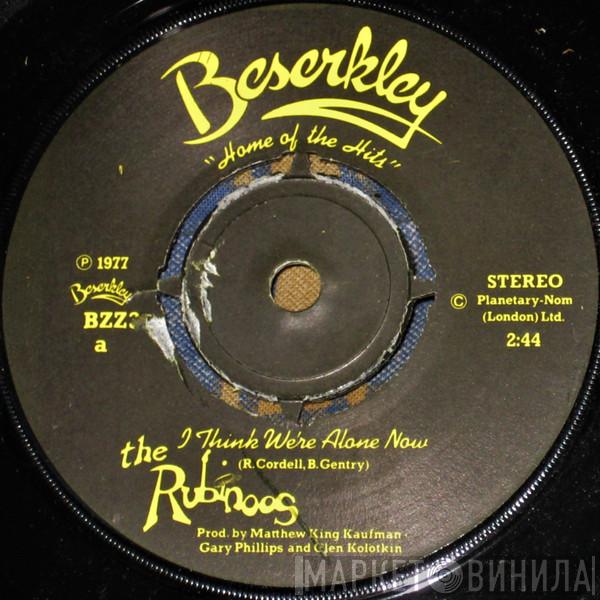 The Rubinoos - I Think We're Alone Now