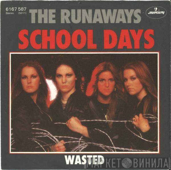 The Runaways - School Days