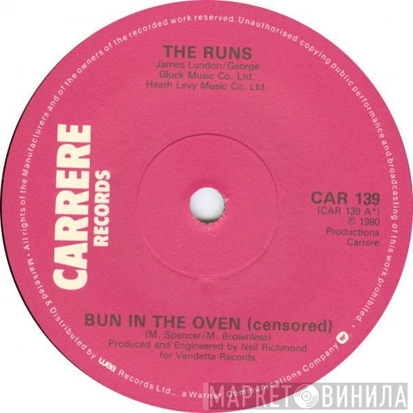 The Runs  - Bun In The Oven