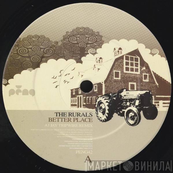 The Rurals - Better Place
