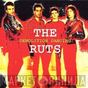  The Ruts  - Demolition Dancing