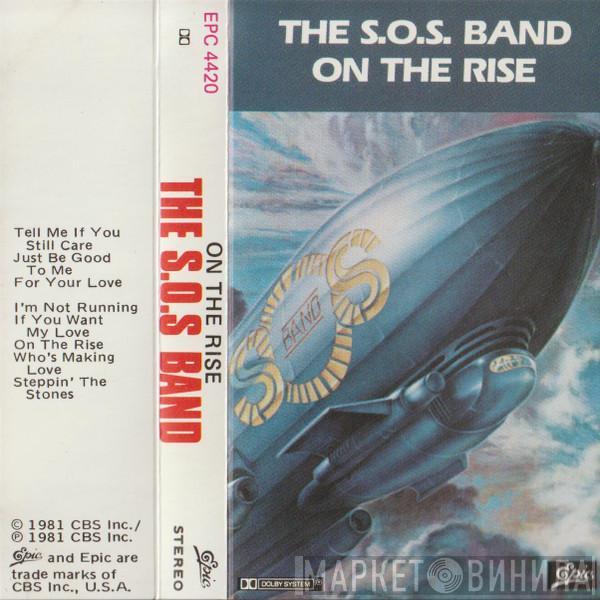  The S.O.S. Band  - On The Rise