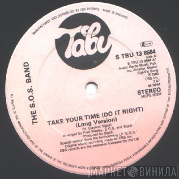 The S.O.S. Band - Take Your Time (Do It Right)