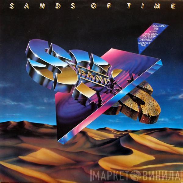  The S.O.S. Band  - Sands Of Time