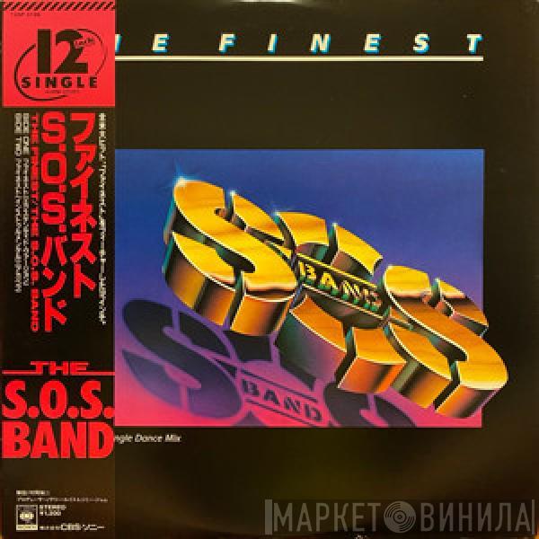  The S.O.S. Band  - The Finest