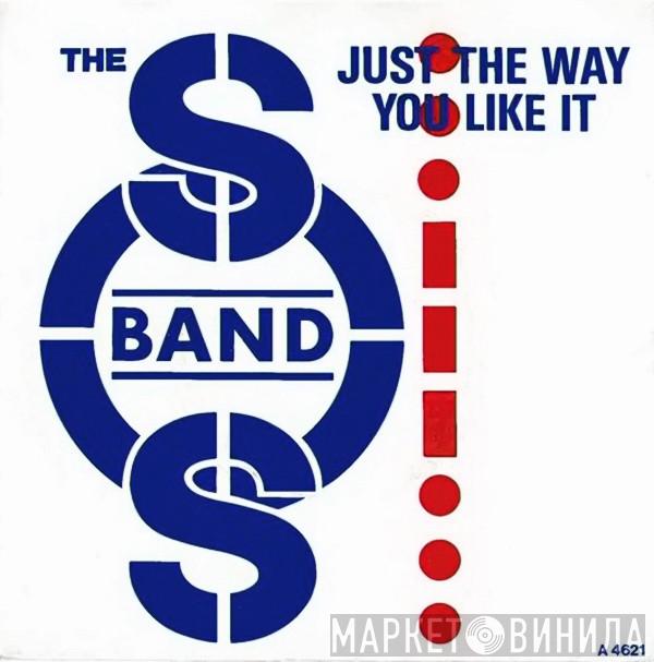 The S.O.S. Band - Just The Way You Like It