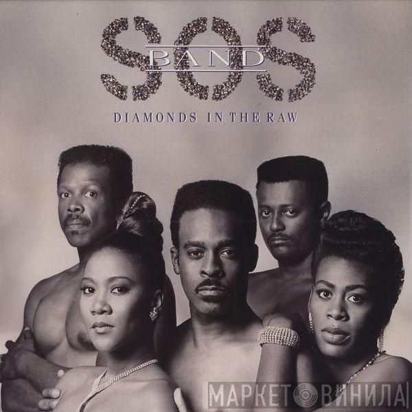 The S.O.S. Band - Diamonds In The Raw