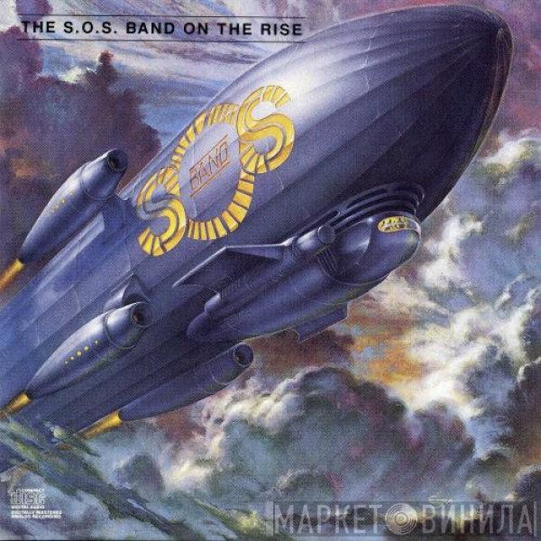  The S.O.S. Band  - On The Rise