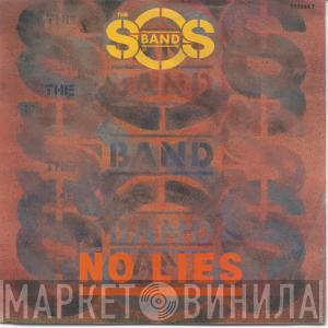 The S.O.S. Band - No Lies