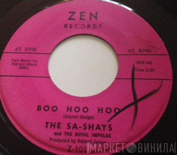 The Sa-Shays, The Royal Impalas - You Got Love