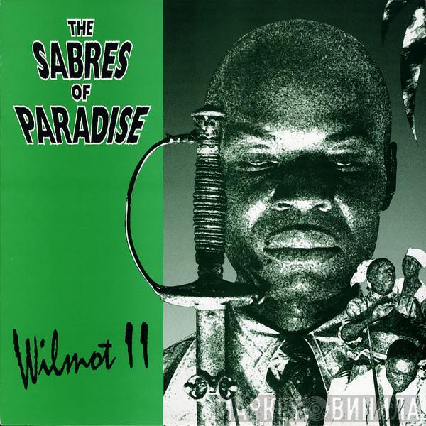  The Sabres Of Paradise  - Wilmot II