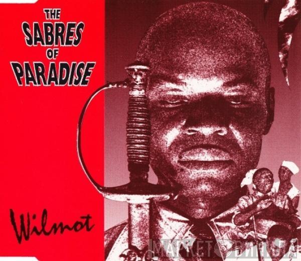  The Sabres Of Paradise  - Wilmot