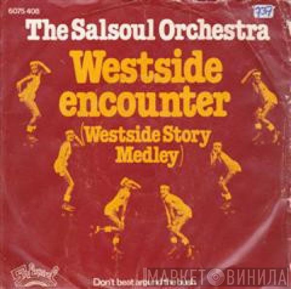 The Salsoul Orchestra - Westside Encounter