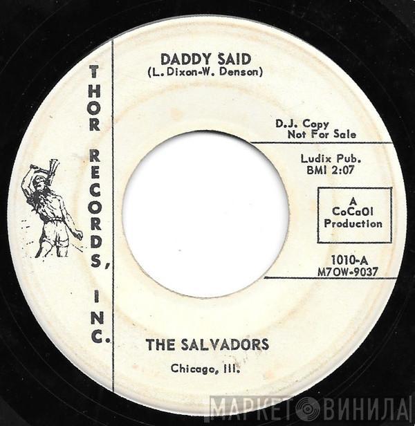 The Salvadors - Daddy Said