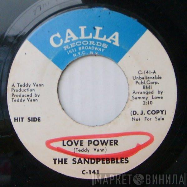 The Sandpebbles - Love Power