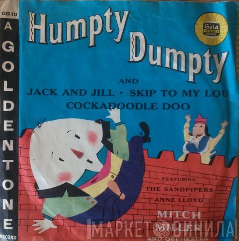 The Sandpipers , Anne Lloyd, Mitch Miller & His Orchestra - Humpty Dumpty