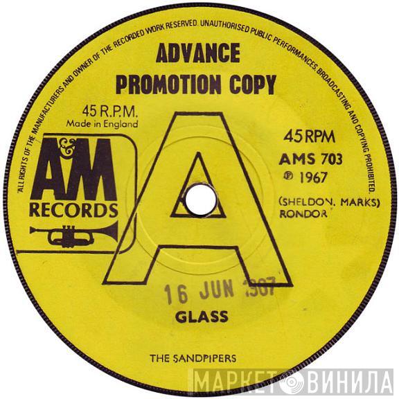 The Sandpipers - Glass / It's Over
