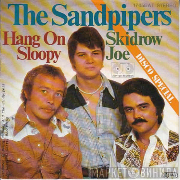  The Sandpipers  - Hang On Sloopy