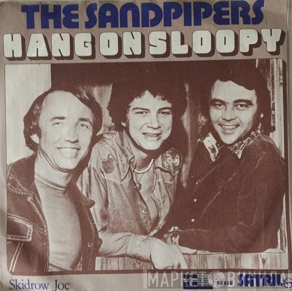  The Sandpipers  - Hang On Sloopy