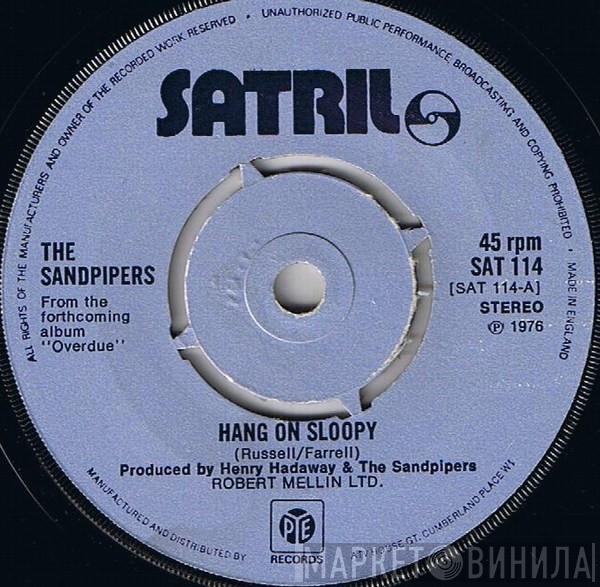 The Sandpipers - Hang On Sloopy