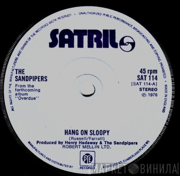 The Sandpipers - Hang On Sloopy