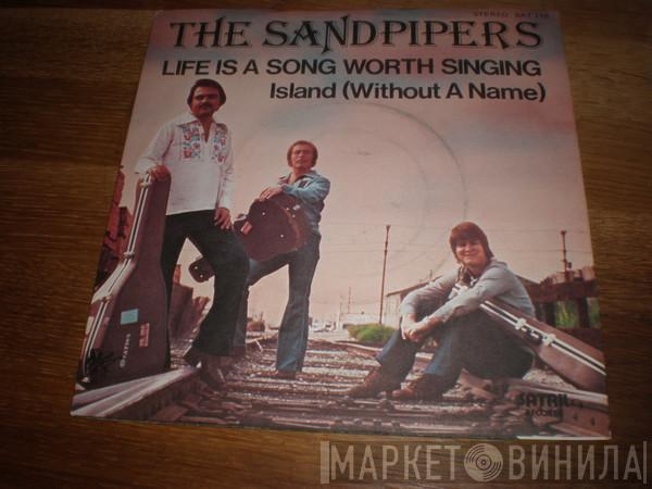 The Sandpipers - Life Is A Song Worth Singing