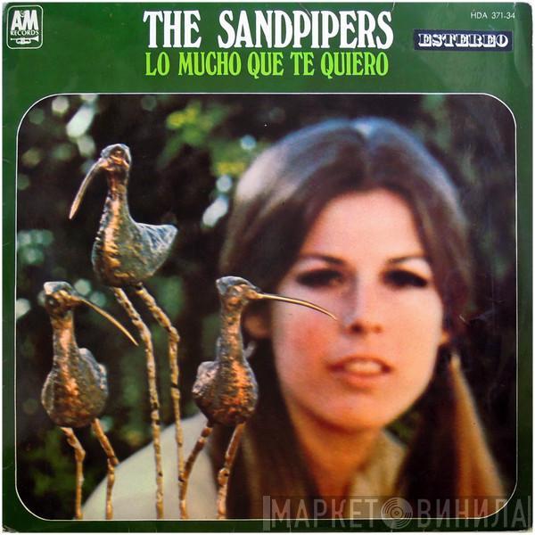 The Sandpipers - Lo Mucho Que Te Quiero
