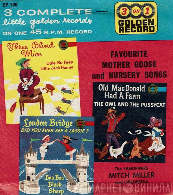 The Sandpipers , Mitch Miller & His Orchestra - Favourite Mother Goose And Nursery Songs
