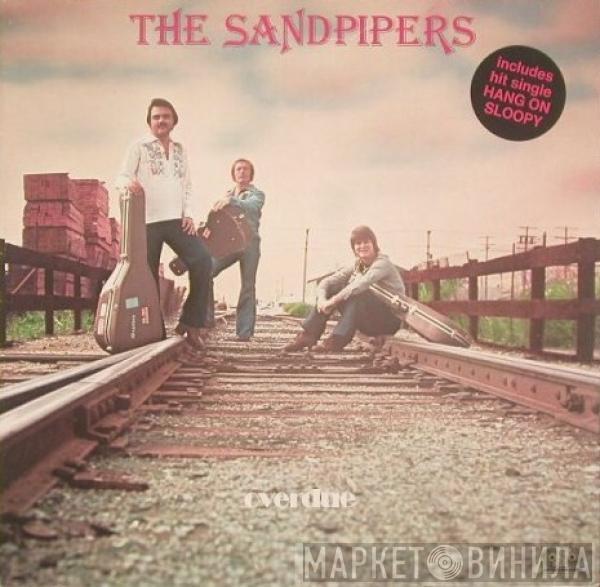 The Sandpipers - Overdue