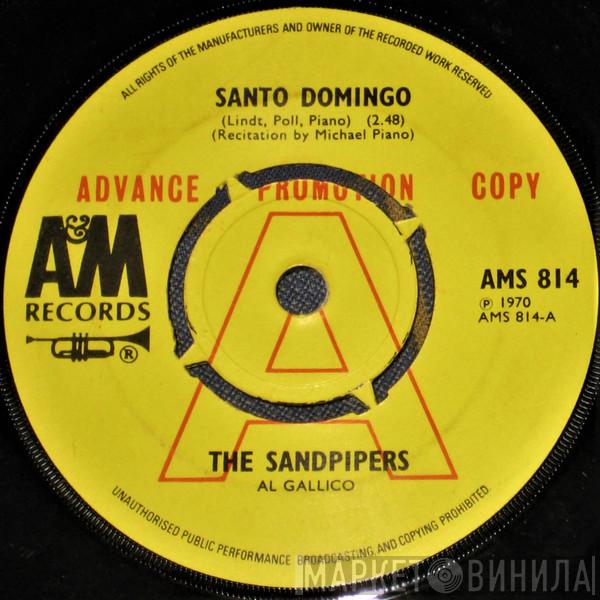 The Sandpipers - Santa Domingo / The Drifter