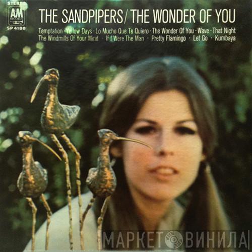 The Sandpipers - The Wonder Of You
