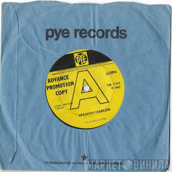 The Sands Of Time  - Spanish Harlem / Love Found A Way To My Heart