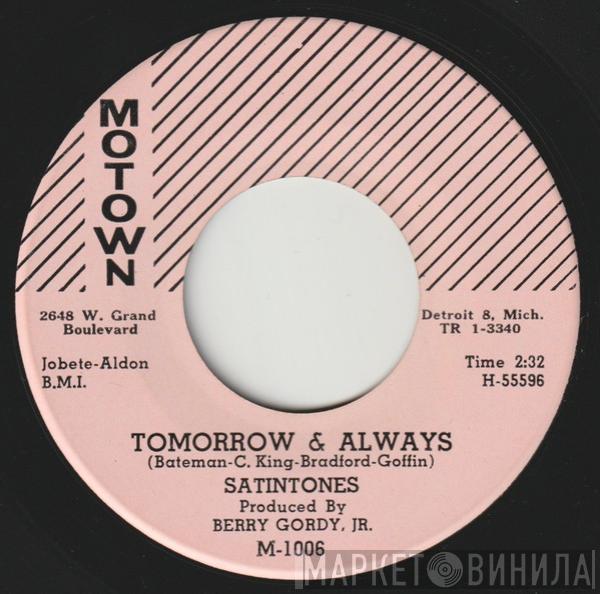 The Satintones - Tomorrow & Always