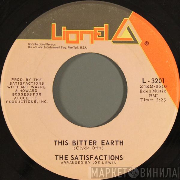 The Satisfactions  - This Bitter Earth / Ol' Man River