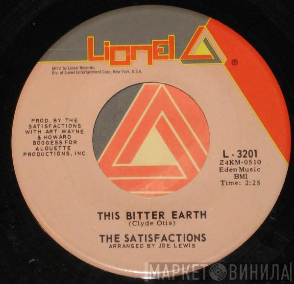 The Satisfactions  - This Bitter Earth