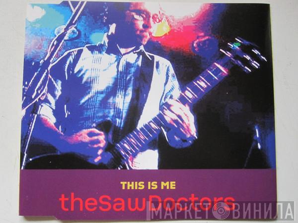 The Saw Doctors - This Is Me