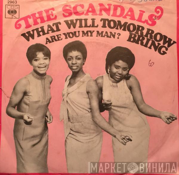 The Scandals  - What Will Tomorrow Bring