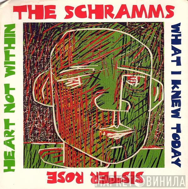 The Schramms - Heart Not Within