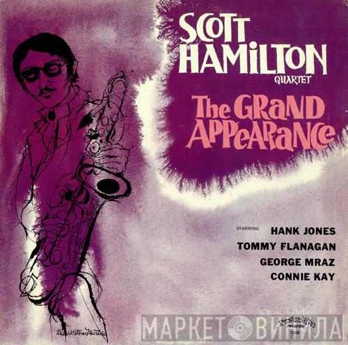 The Scott Hamilton Quartet - The Grand Appearance