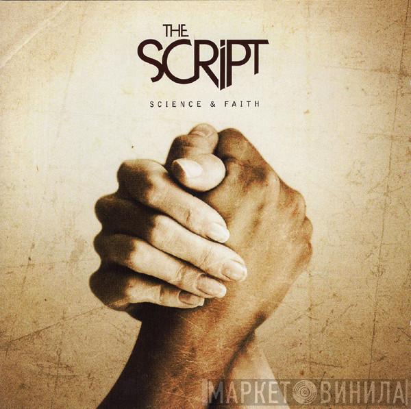 The Script - Science & Faith