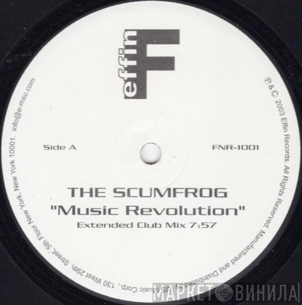  The Scumfrog  - Music Revolution
