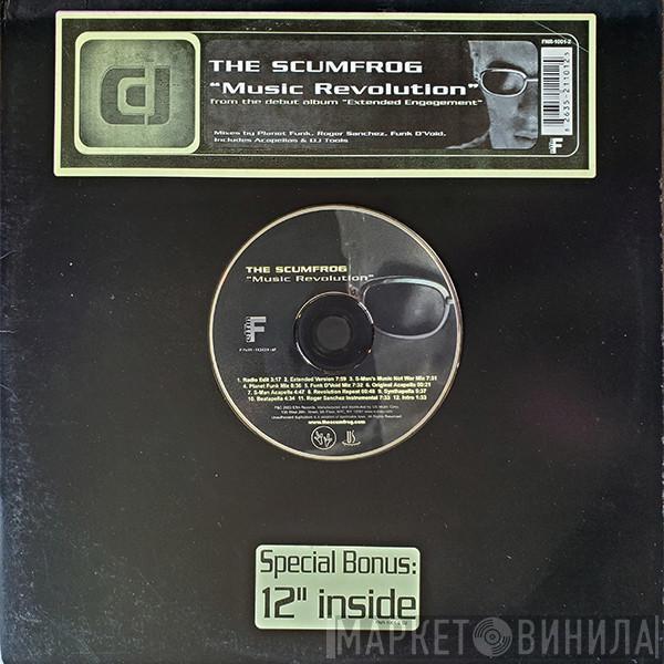 The Scumfrog - Music Revolution