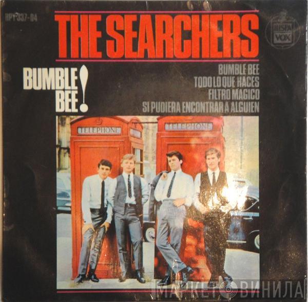 The Searchers - Bumble Bee!