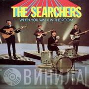 The Searchers - When You Walk In The Room