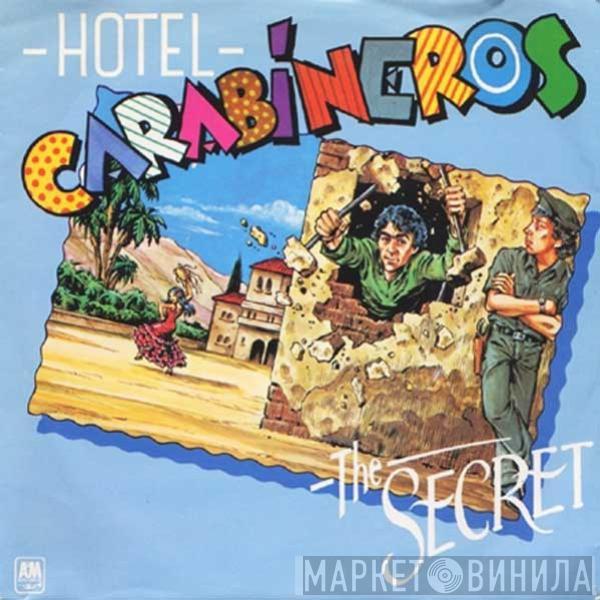 The Secret  - Hotel Carabineros