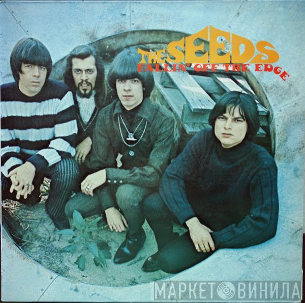 The Seeds - Fallin' Off The Edge