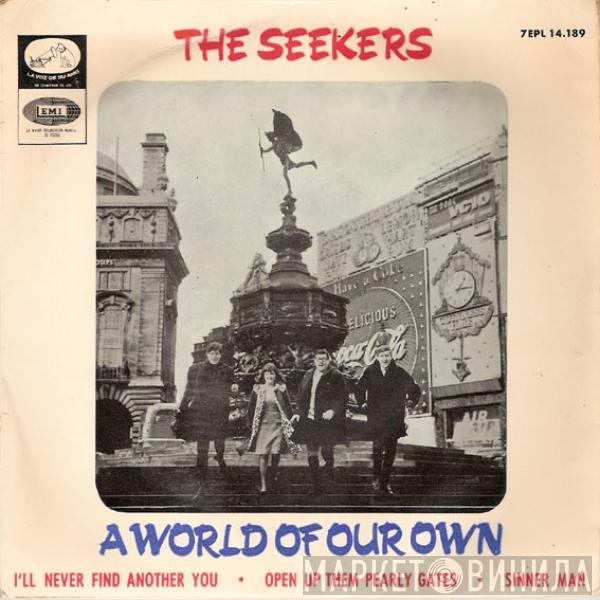 The Seekers - A World Of Our Own