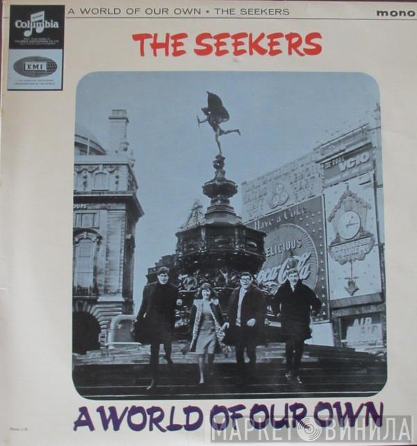 The Seekers - A World Of Our Own