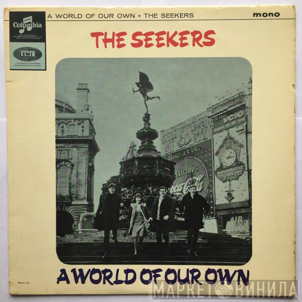 The Seekers - A World Of Our Own