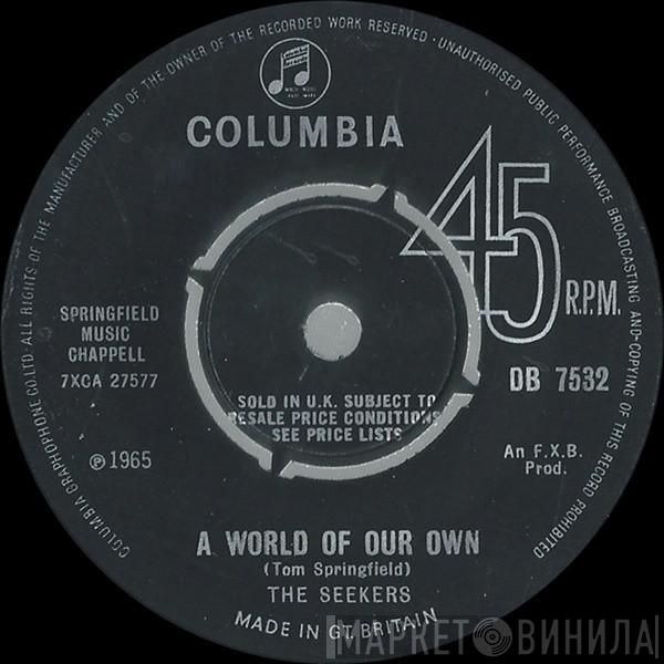 The Seekers - A World Of Our Own